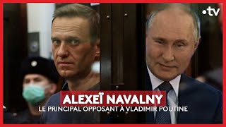 Alexeï Navalny le principal opposant à Vladimir Poutine [upl. by Sualk]