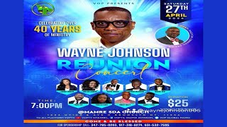 Wayne Johnson Reunion Concert  April 27 2024 [upl. by Lydie]