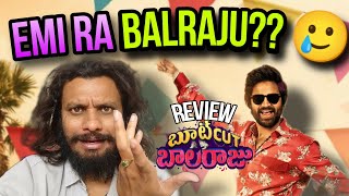 Bootcut Balaraju Review ❌ Rant ✅  Sohel Emotional  Poolachokka [upl. by Herrera]