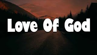 Brandon Lake  Love Of God Lyrics  Mix Worship Playlist [upl. by Leasim]