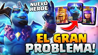 El VERDADERO PROBLEMA del NUEVO HÉROE de CLASH OF CLANS 🤯 Qué va a pasar con el 5º Héroe [upl. by Inanaup]