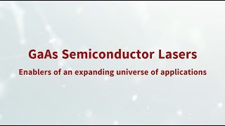 GaAs Semiconductor Lasers [upl. by Jolee]