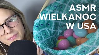 ASMR Wielkanoc w USA ✦ Stukanie ✦ Szept [upl. by Eirased]