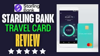 Starling Bank Travel Card Review [upl. by Ahiel827]