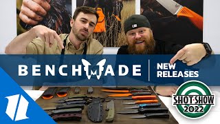 New Benchmade Knives  Shot Show 2022 [upl. by Anaiuq44]