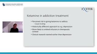 Ketamine for the treatment of addiction Prof Celia Morgan [upl. by Ekihc]