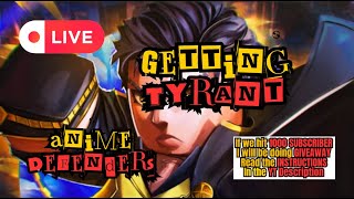 🔴LIVE Trying to get Tyrant in Anime Defenders ROBLOX [upl. by Ellmyer24]