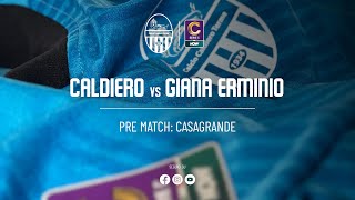 PREMATCH CALDIERO TERME  GIANA ERMINIO [upl. by Edlin460]