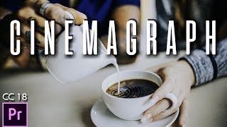 ¿Cómo hacer un Cinemagraph  Tutorial Adobe Premiere Pro CC 2018 [upl. by Gorga306]