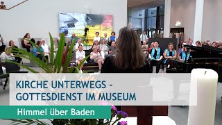 Kirche unterwegs  Gottesdienst im Museum [upl. by Merc]