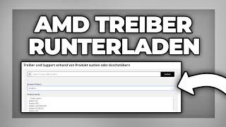 AMD Treiber Herunterladen und Installieren  Tutorial [upl. by Irap]