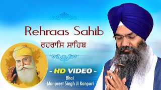 Rehras Sahib Read Along Path  Nitnem Bhai Manpreet Singh Ji Kanpuri  Shabad Gurbani Kirtan Live [upl. by Aneleh]