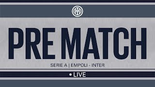 LIVE EMPOLI  INTER ⚫️🔵  PRE MATCH SHOW 🙌 [upl. by Ribble]