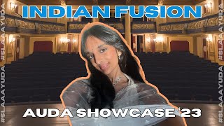 Indian Fusion  AUDA Showcase 2023 slaaayuda [upl. by Siduhey]