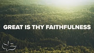 Great Is Thy Faithfulness  Maranatha Music Lyric Video [upl. by Nosreve]