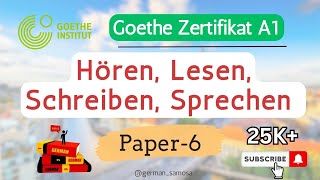 Goethe Zertifikat A1 Exam 2023  Paper 6  Hören Lesen Schreiben Sprechen mit Lösungen [upl. by Richey]