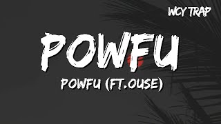 Powfu  dead eyes ftOuse Lyrics [upl. by Anait360]