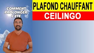 Prolonger lété avec le plafond chauffant Ceilingo [upl. by Anael]