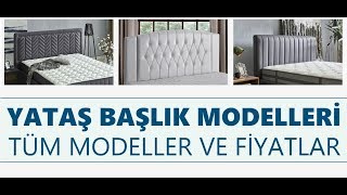 Yataş Yatak Başlık Modelleri ve Fiyatları [upl. by Nordna]