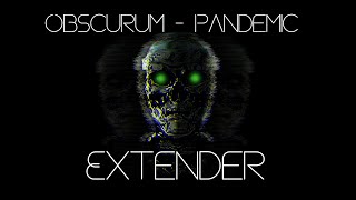 Obscurum  Pandemic Extender Trailer [upl. by Philippe]