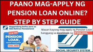 PAANO MAGAPPLY NG SSS PENSION LOAN ONLINE STEP BY STEP GUIDE [upl. by Neehs]