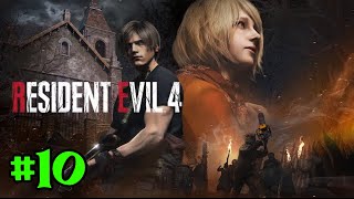 Resident Evil 4 Remake  Part 10  First Playthrough [upl. by Pavlov]