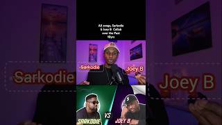 All Sarkodie amp Joey b Collabs music sarkodie rap ghanamusic sarknews ghanarap goldgad joeyb [upl. by Kassity]