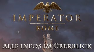 Imperator Rome  Alle Infos im Überblick PDXCon 2018 [upl. by Arelus885]