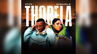 Stixx amp Babalwa M  Thobela official audio [upl. by Nyltak]