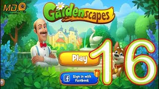 Gardenscapes Gameplay Walkthrough Part 16 [upl. by Brechtel553]