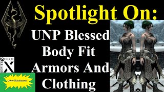 Skyrim mods  Spotlight On UNP Blessed Body Fit Armors And Clothing [upl. by Niles]