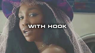 wHOOK CATCHY Sza Type Beat With Hook 2024 quotSay Itquot  RNB [upl. by Nnateragram]