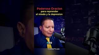 Poderosa Oracion 🔥 para reprender el miedo y la depresion [upl. by Wayne]