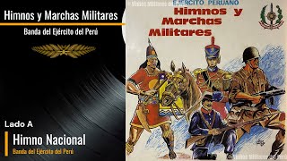 Himnos y Marchas Militares  Banda del Ejército del Perú [upl. by Bannerman]