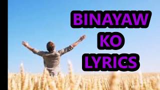 BINAYAW KOlyricsVisayan Worship Songs [upl. by Buchheim]