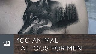 100 Animal Tattoos For Men [upl. by Nela]