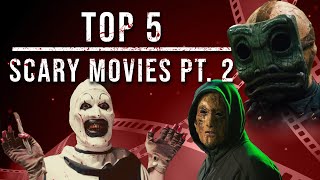 Top 5 Scary Movies Pt 2 [upl. by Acinej]