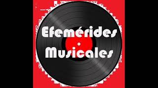 efemérides musicales 10 de enero [upl. by Dib]