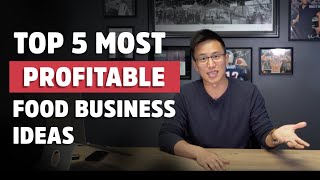 Top 5 Most Profitable Food Business Ideas For 2019  Small Business Ideas [upl. by Tiffie125]