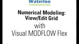 Numerical Modeling ViewEdit Grid [upl. by Nyvets]