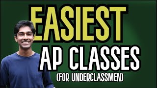 The TOP 5 EASIEST AP Classes For Underclassmen [upl. by Yadahs]