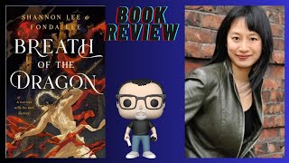 Breath of the Dragon by Fonda Lee and Shannon  the way too early review [upl. by Lorimer]