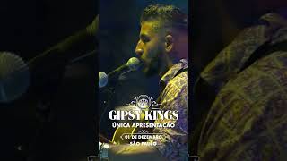 ULTIMOS INGRESSOS Gipsy Kings única apresentação dia 1 de dezembro na Vibra São Paulo [upl. by Barmen743]