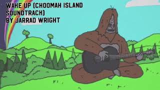 Wake Up Choomah Island 2 Soundtrack Jarrad Wright [upl. by Smiley]