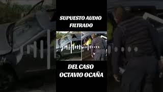 Policías hablan del caso de Octavio Ocaña elpodcastperdido [upl. by Nhguavahs530]