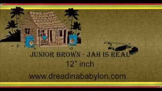 Junior Brown  Jah Is Real [upl. by Albie]