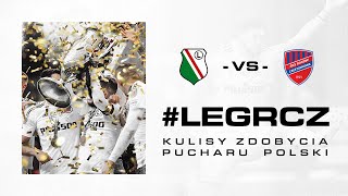 PUCHAR JEST NASZ Kulisy meczu Legia Warszawa  Raków Częstochowa [upl. by Dibri]