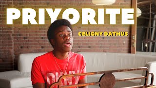 CELIGNY DATHUS  PRIYORITE Official Video [upl. by Leahcin]