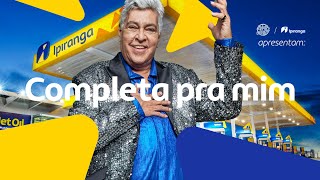 Ipiranga e Sidney Magal  Completa pra mim [upl. by Yelssew]