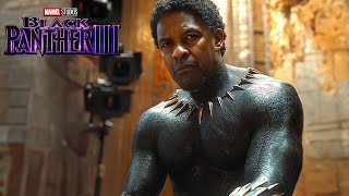 BREAKING BLACK PANTHER 3 CONFIRMED STARING DENZEL WASHINGTON [upl. by Meece]